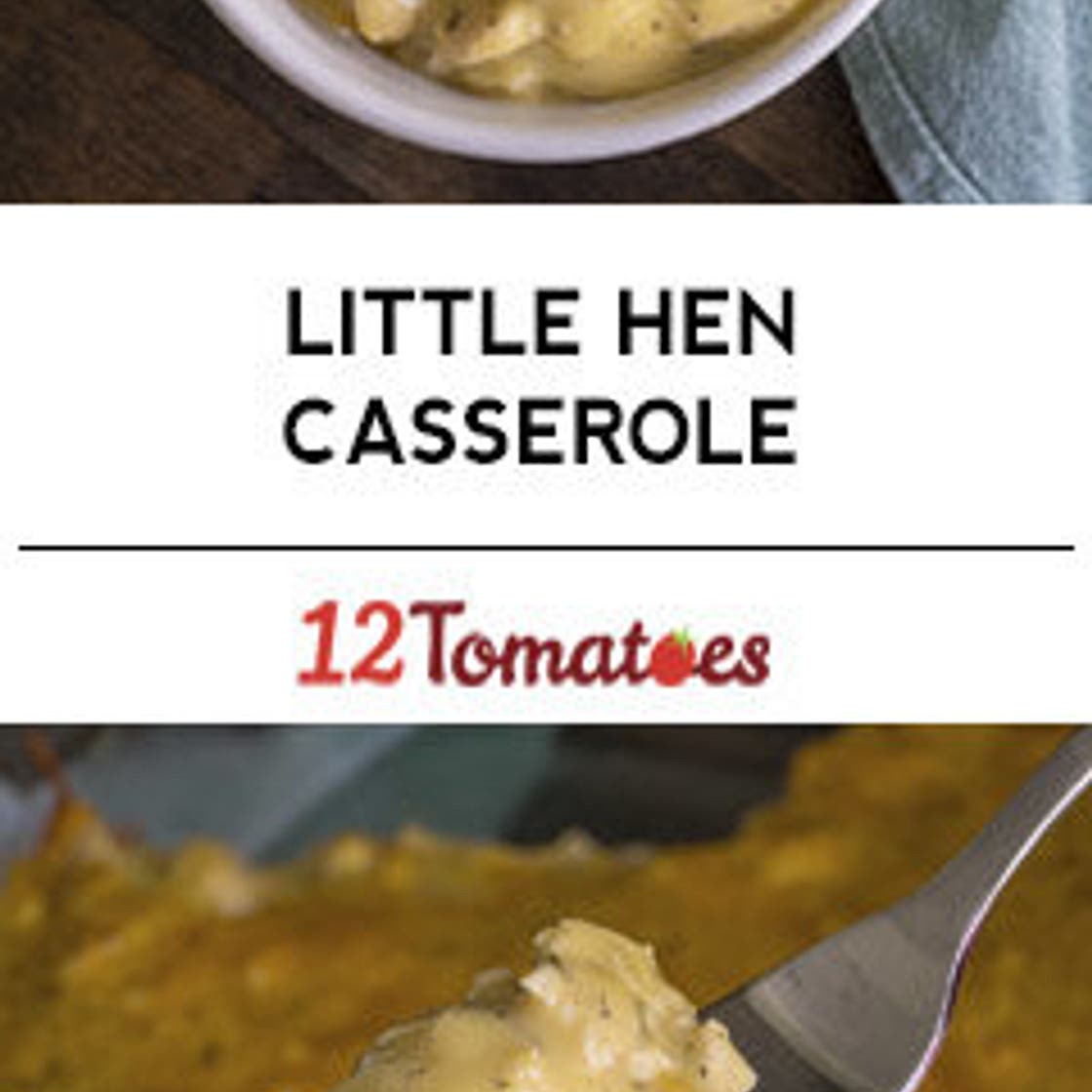 Little Hen Casserole