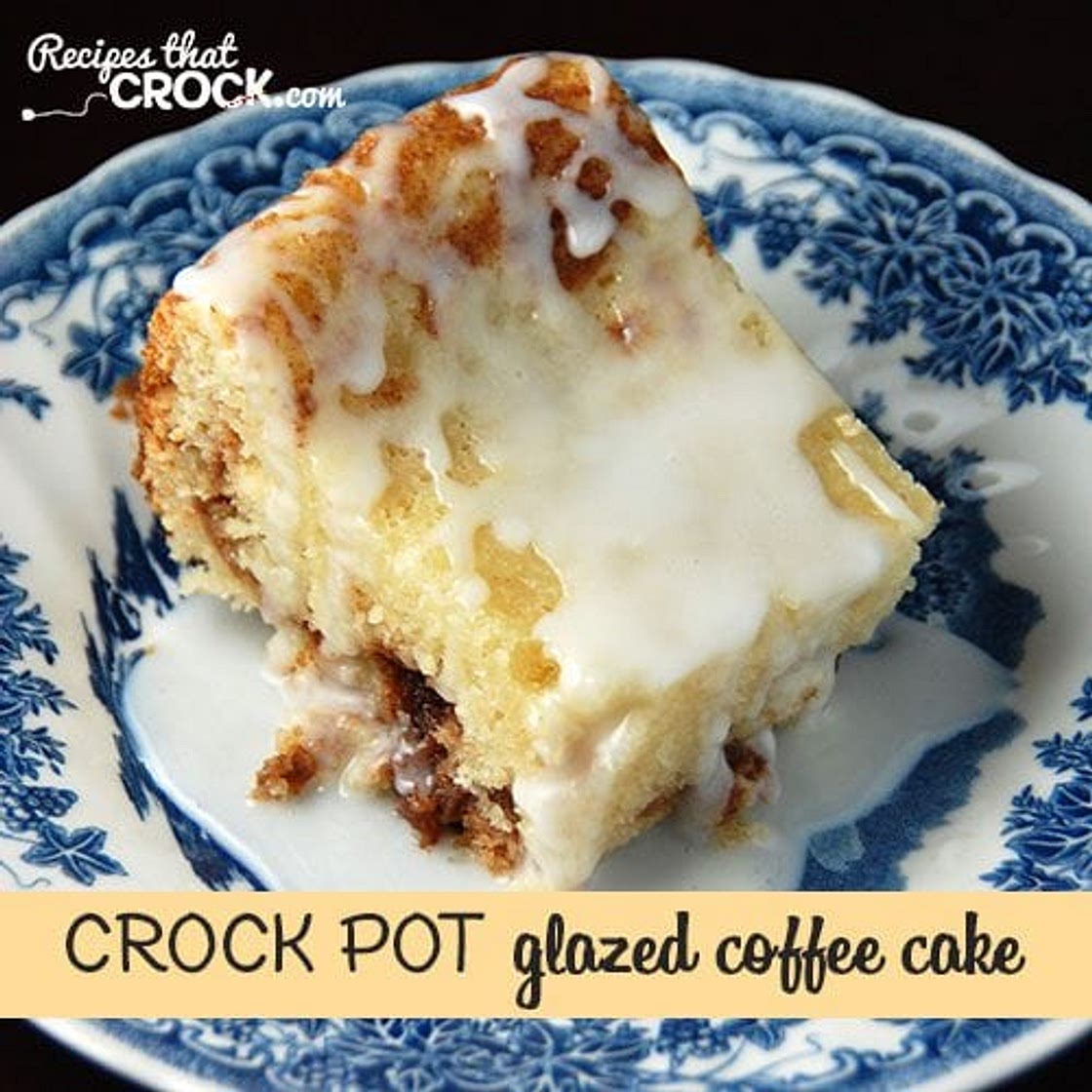 Crock Pot Glazed Coffee Cake