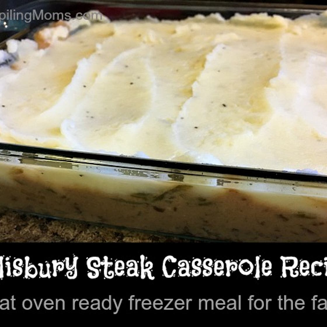 Salisbury Steak Casserole Recipe