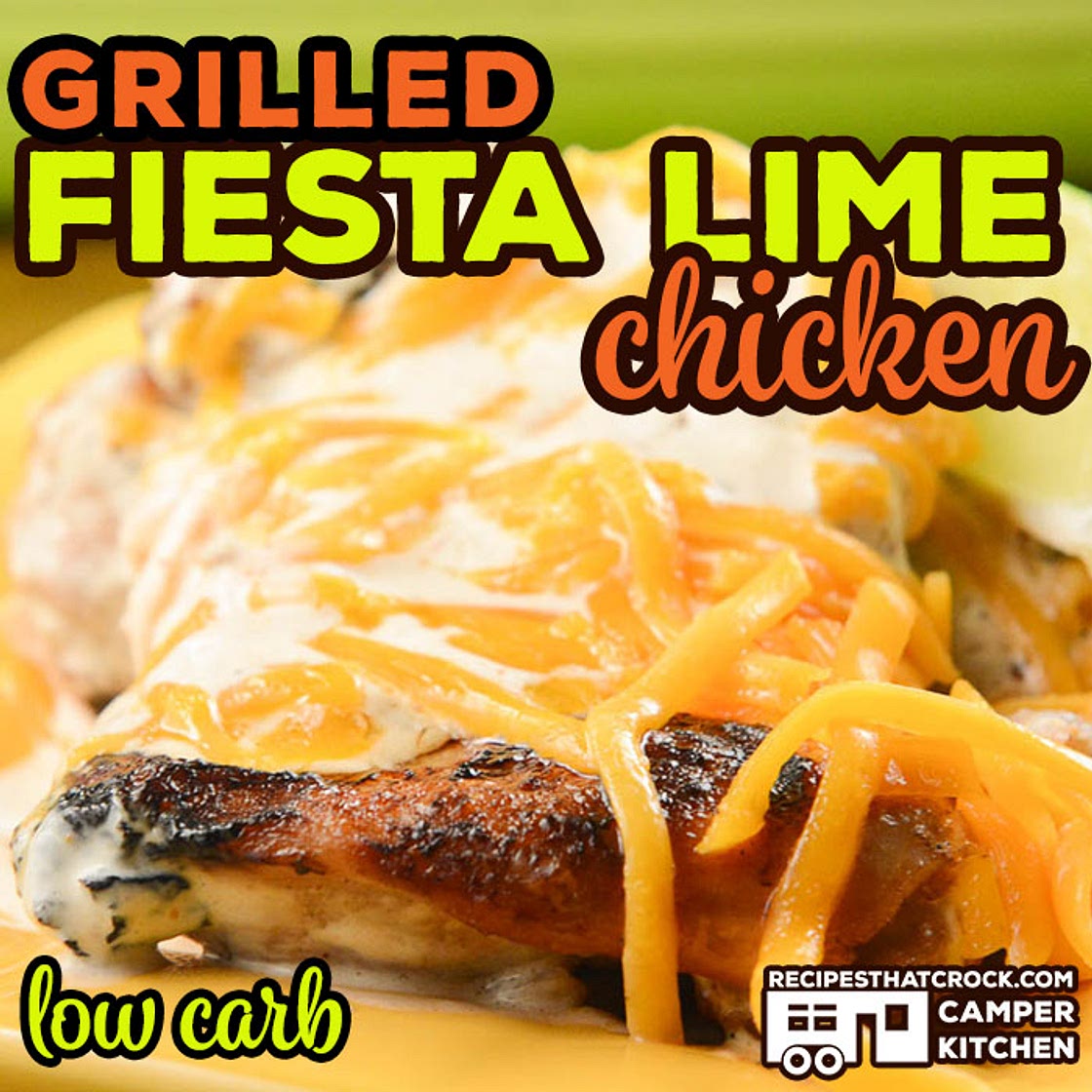 Grilled Fiesta Lime Chicken