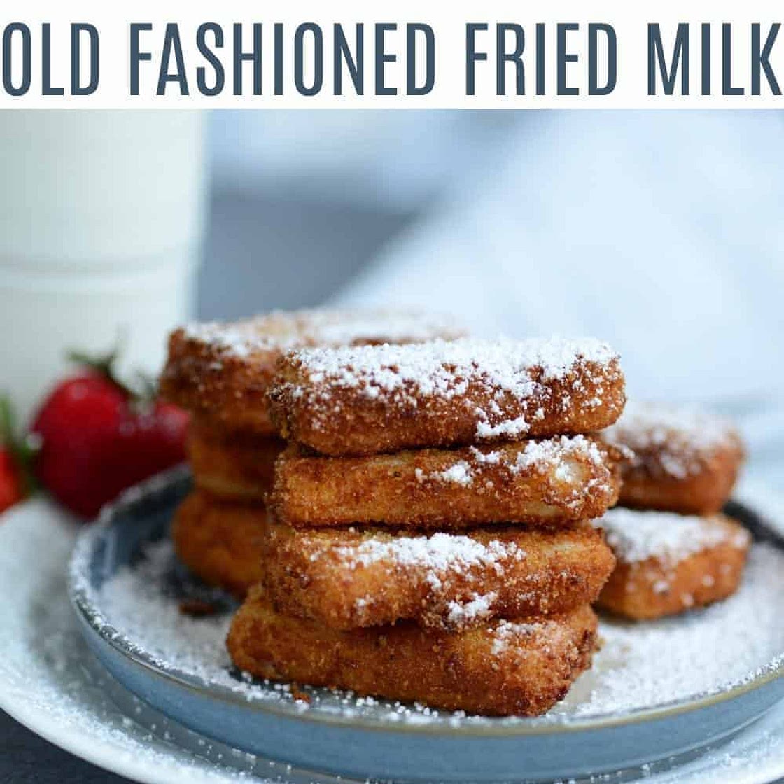 Old Fashioned Fried Milk