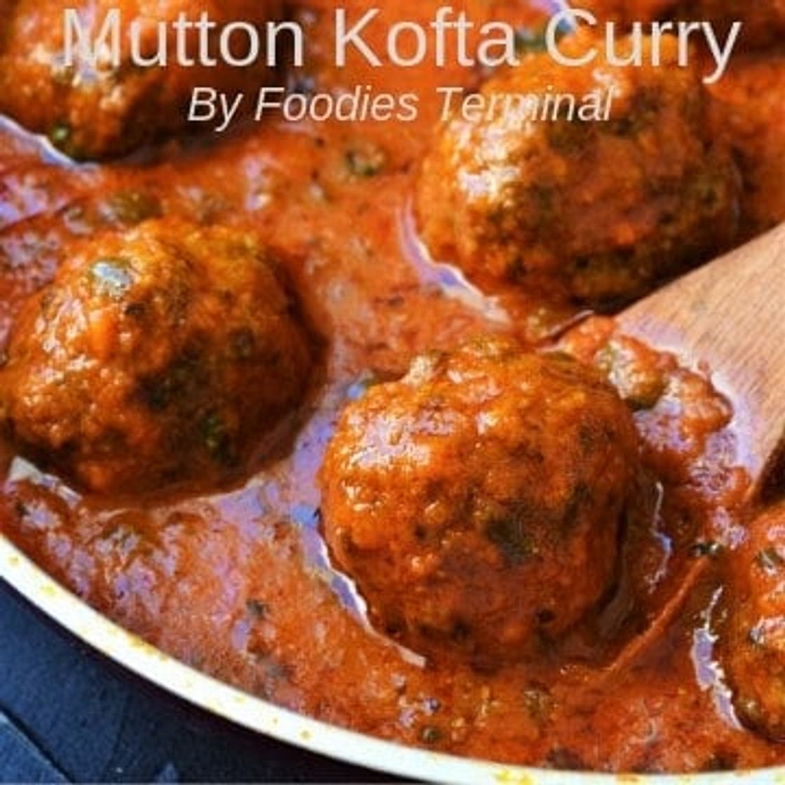 Easy Mutton Kofta Curry Recipe