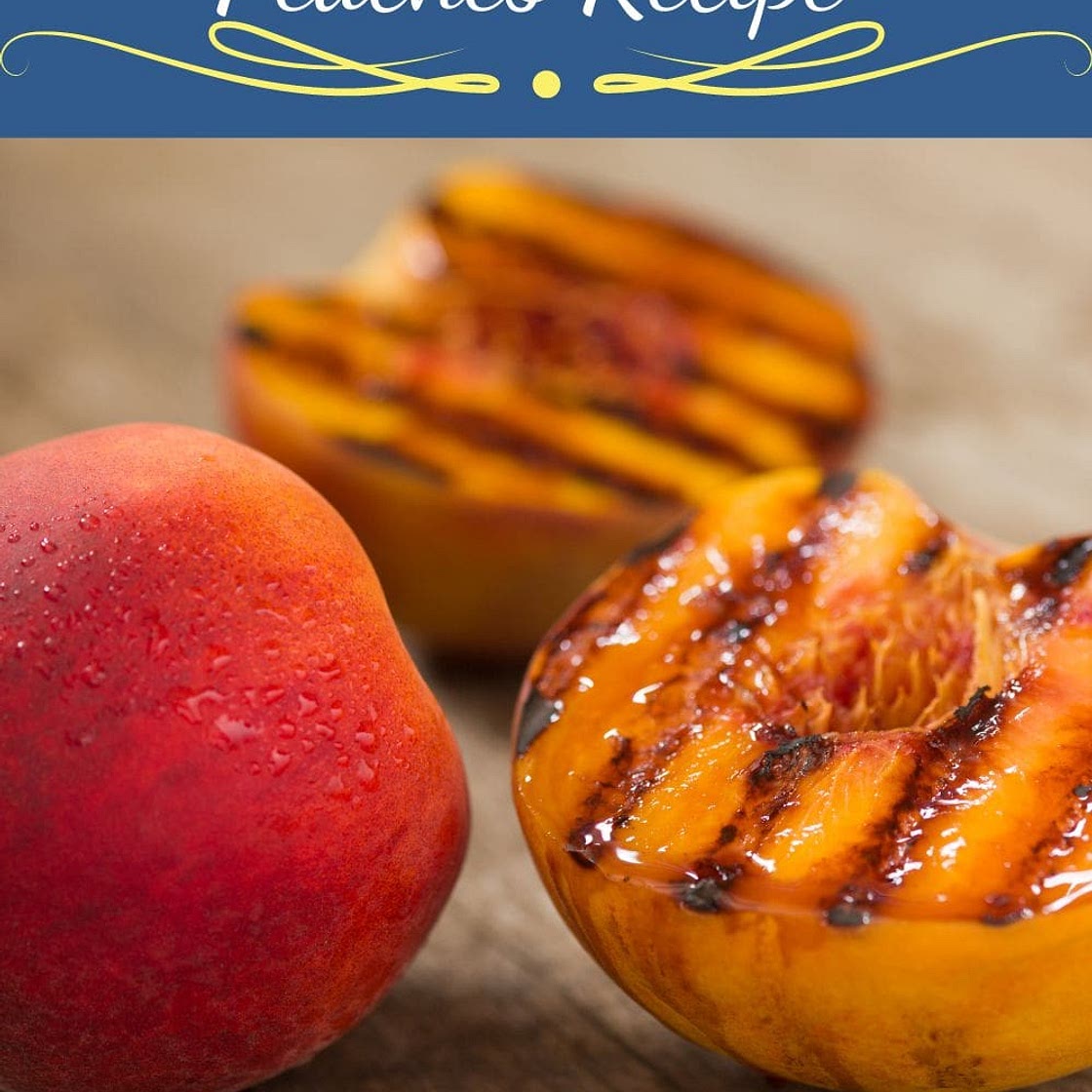 How to Grill Peaches Recipe