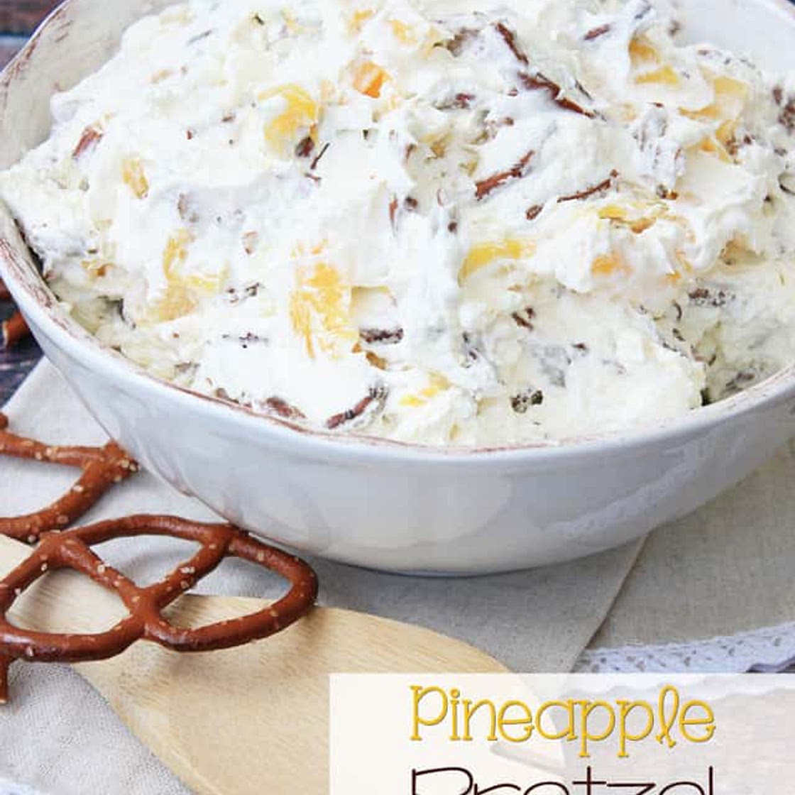 Pineapple Pretzel Salad