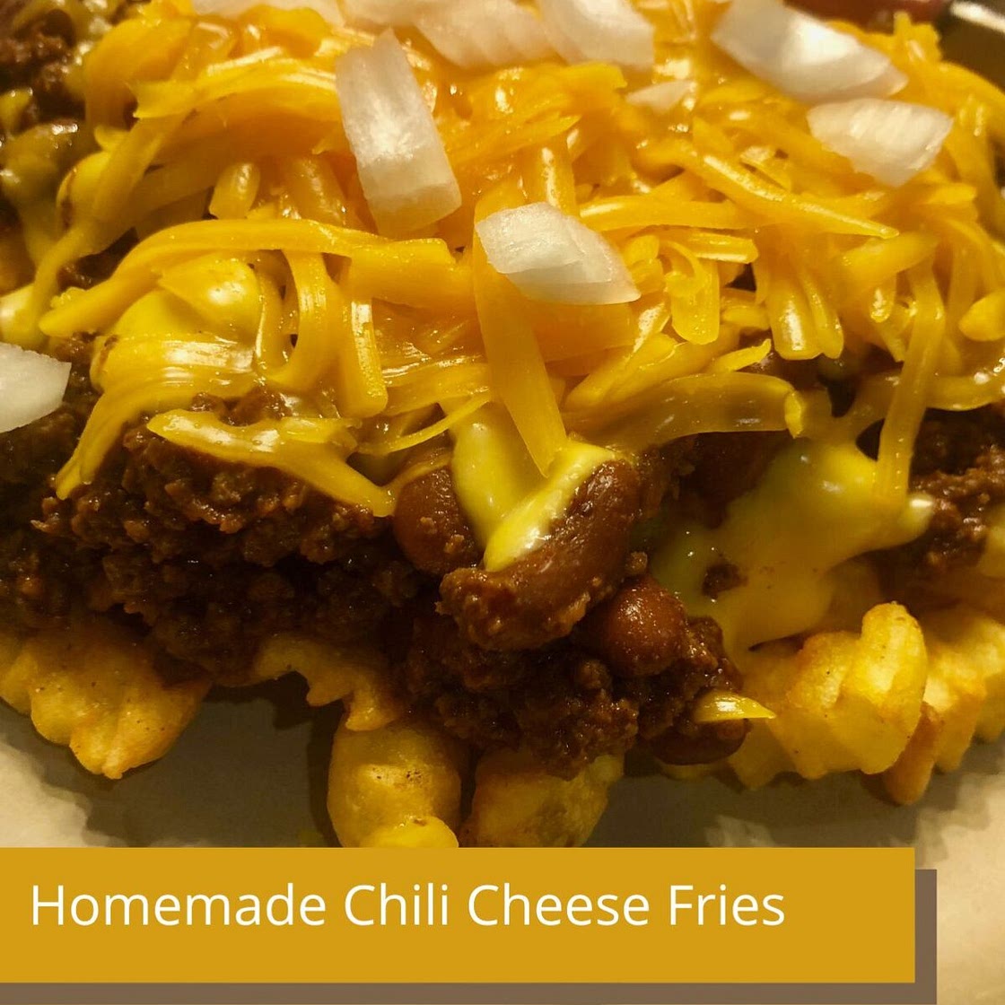 Homemade Chili Cheese Fries
