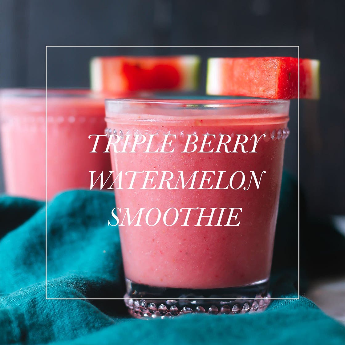 Triple Berry Banana Watermelon Smoothie