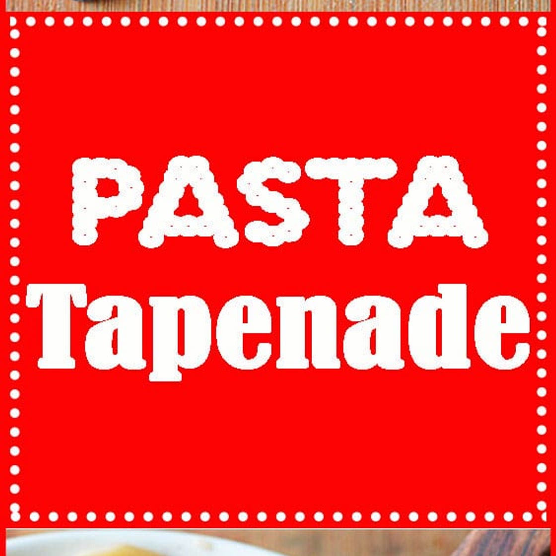 Pasta Tapenade {Vegan} - TheVegLife