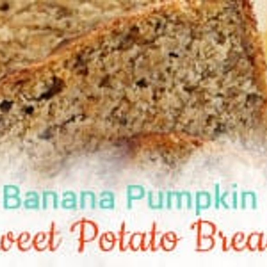 Banana Sweet Potato Pumpkin Bread