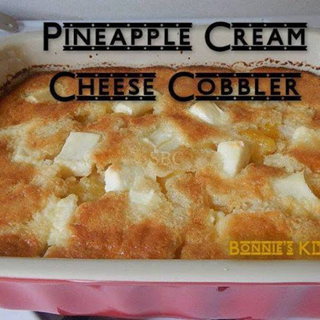 Pineapple Cream Cheese Cobbler (P)