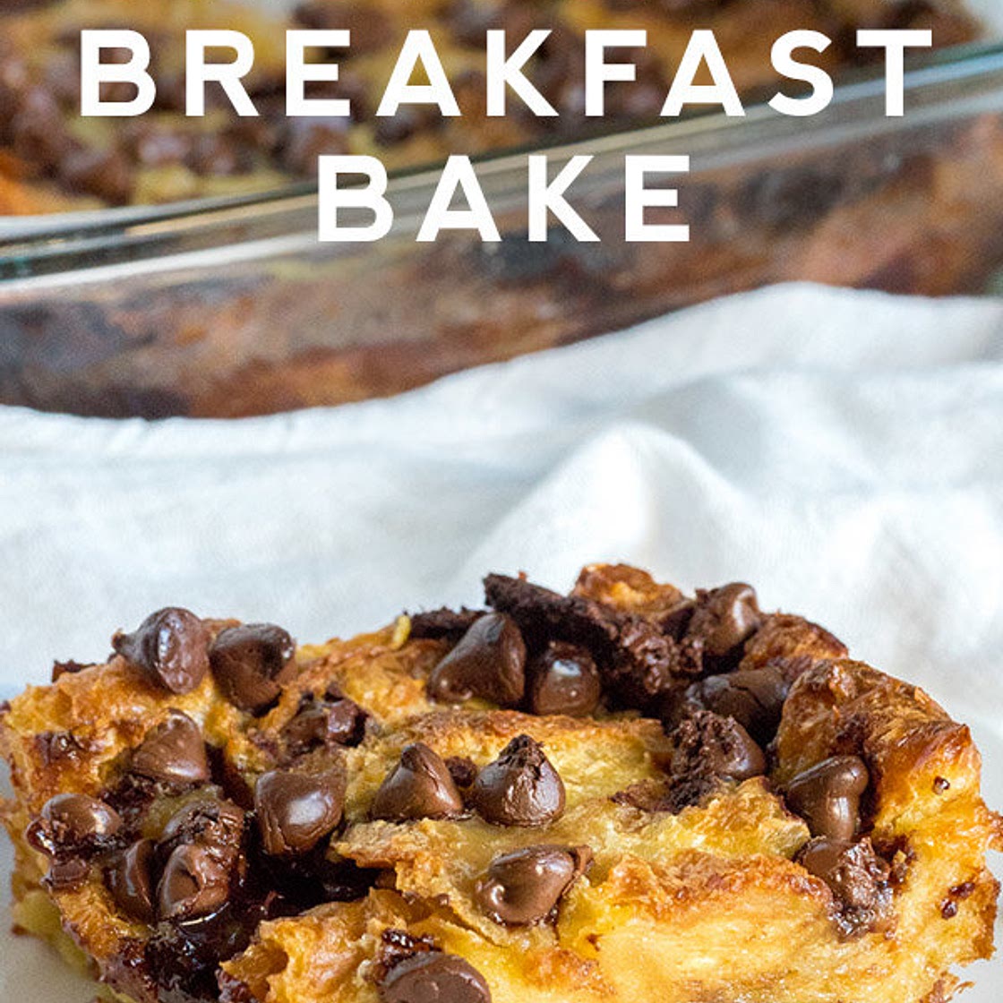 Chocolate Croissant Breakfast Bake