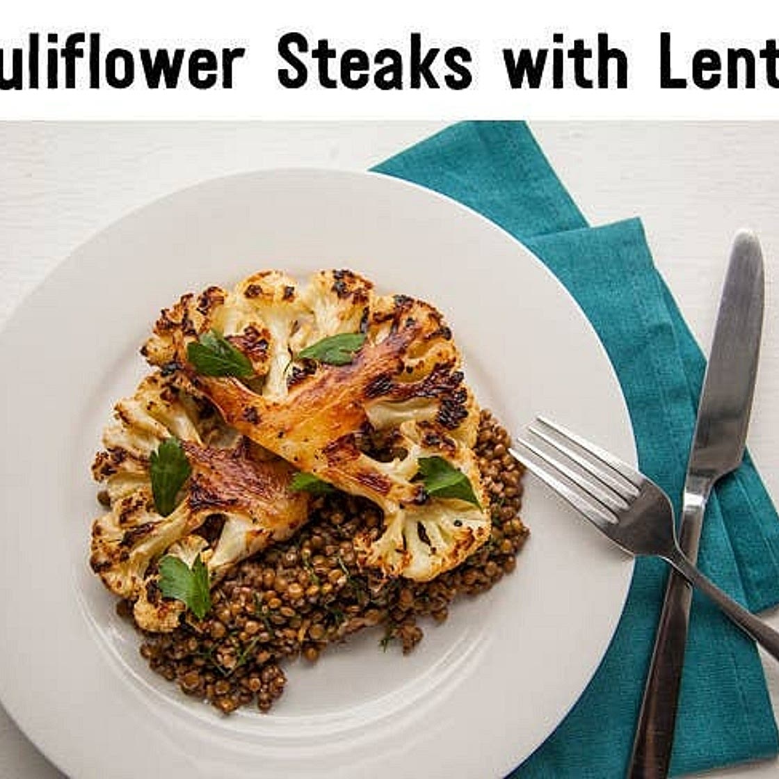 Cauliflower and Lentils