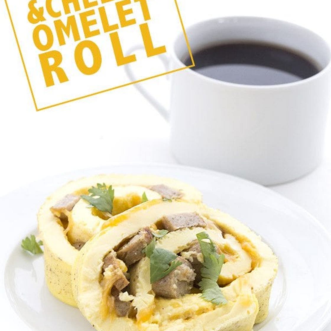 Sausage & Cheese Omelet Roll