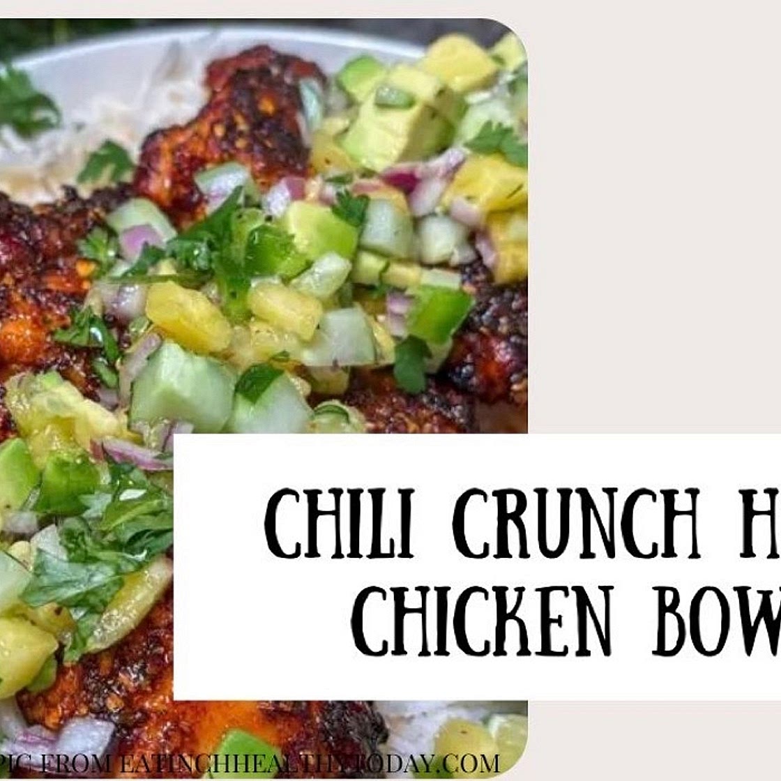 Chili Crunch Honey Chicken Bowl