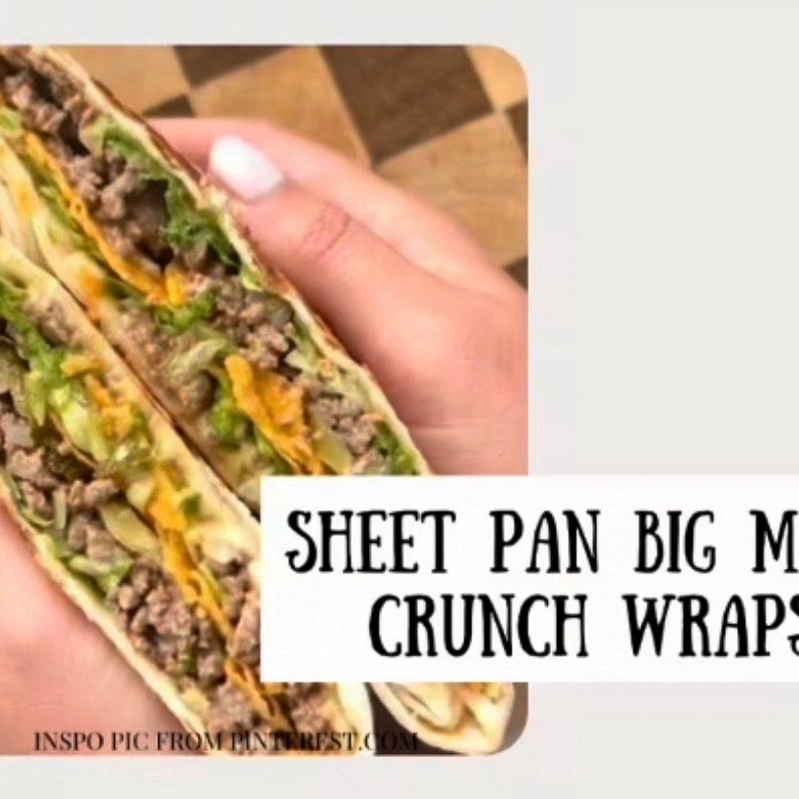 SHEET PAN BIG MAC CRUNCH WRAPS