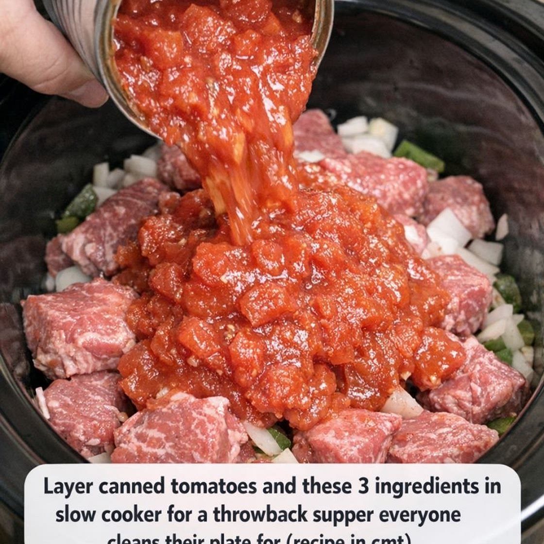 Layer canned tomatoes and these 3 ingredients in slow cooker for a throwback supper everyone cleans their plate for