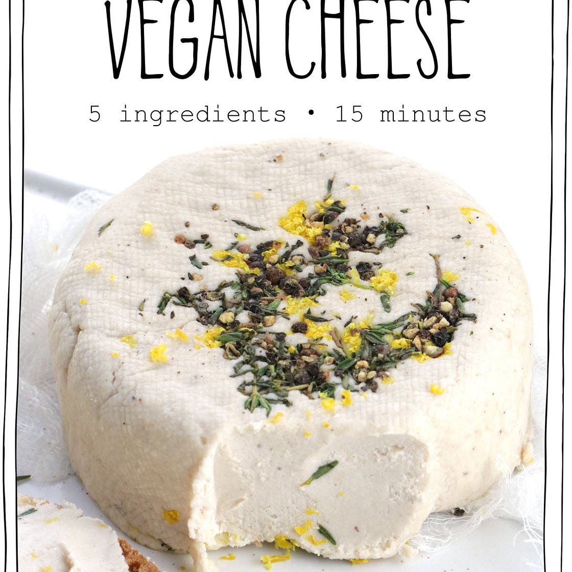 Quick and Easy Vegan Cheese