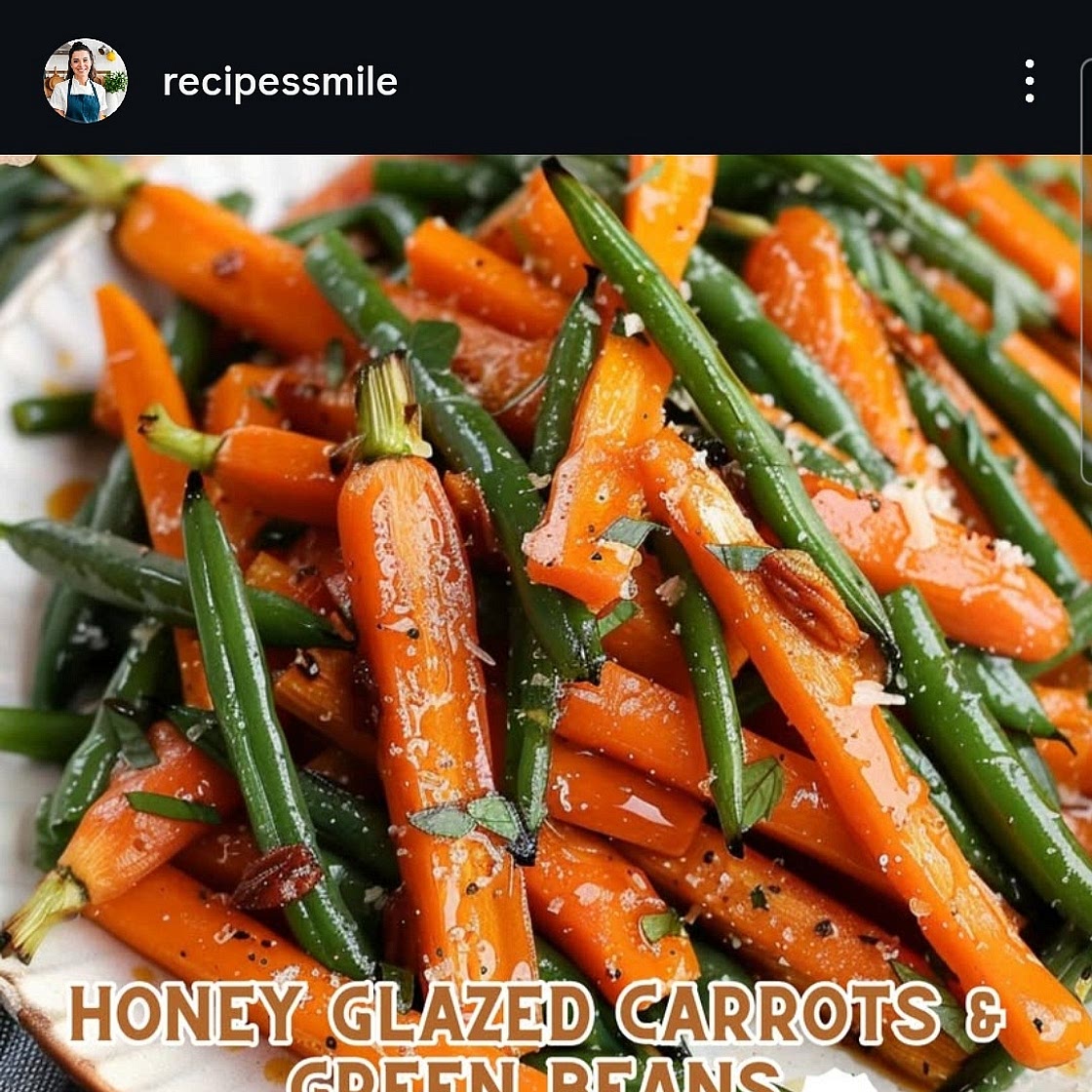 Honey Glazed Carrots and Green Beans