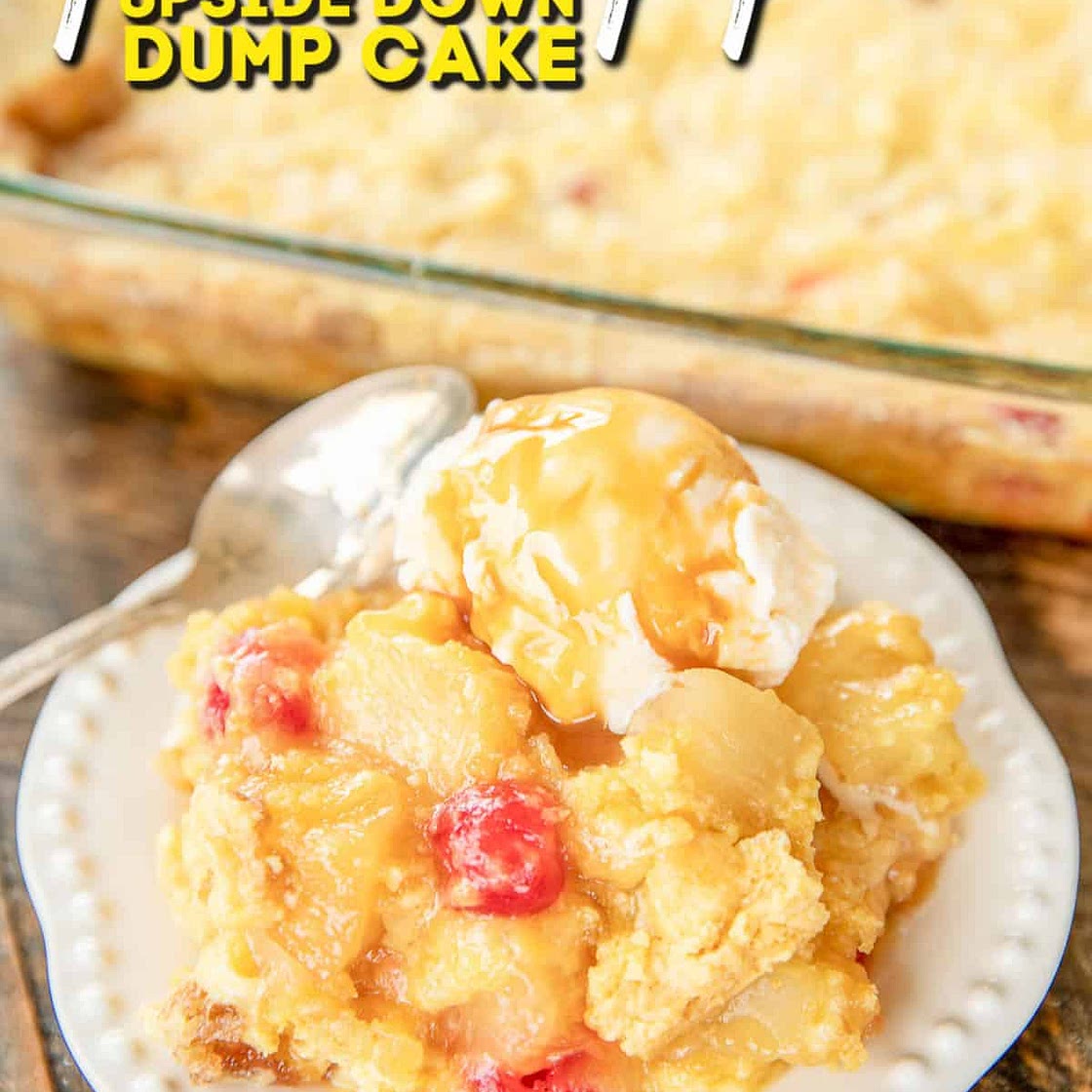 Pineapple Upside Down Dump Cake