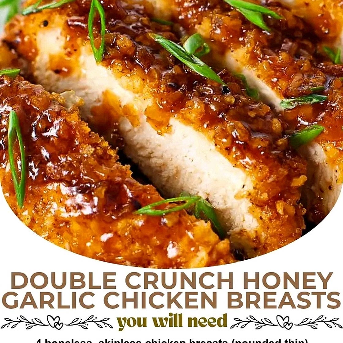 Double crunch honey garlic chicken breasts
