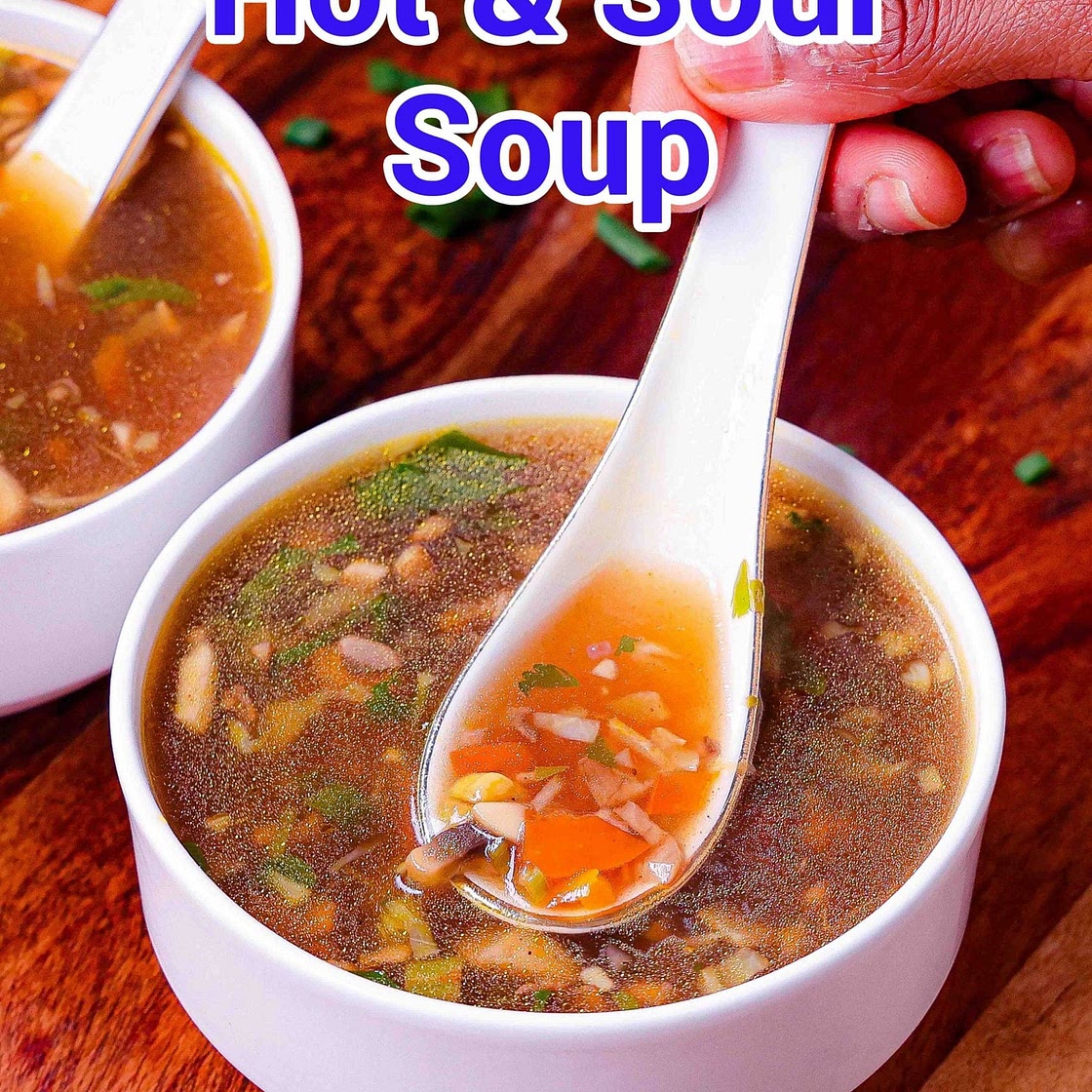 Hot and Sour Soup Recipe | Street Style Hot Sour Soup
