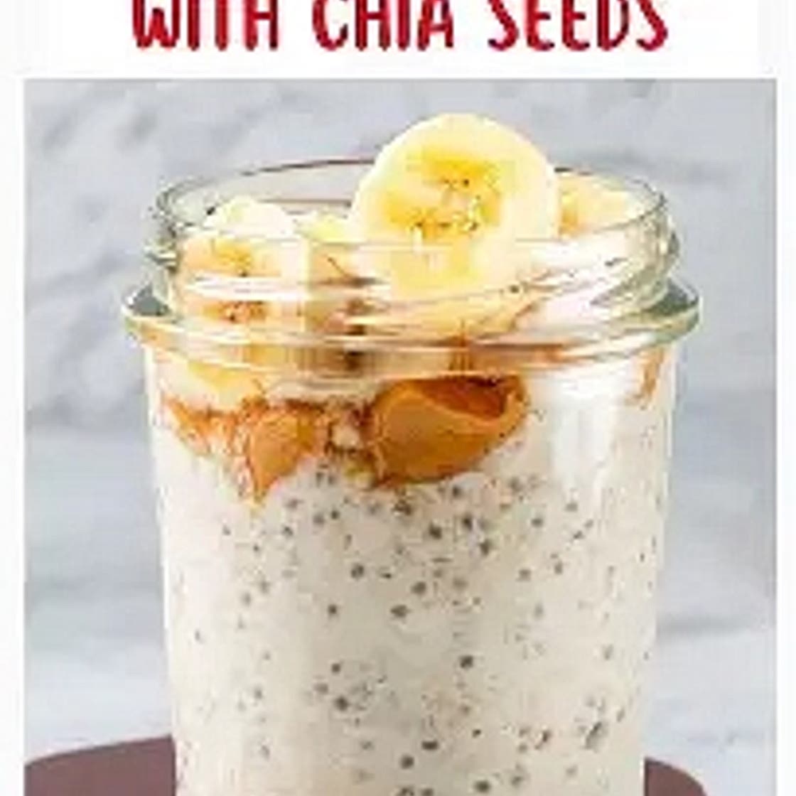 Overnight Oats with Chia Seeds