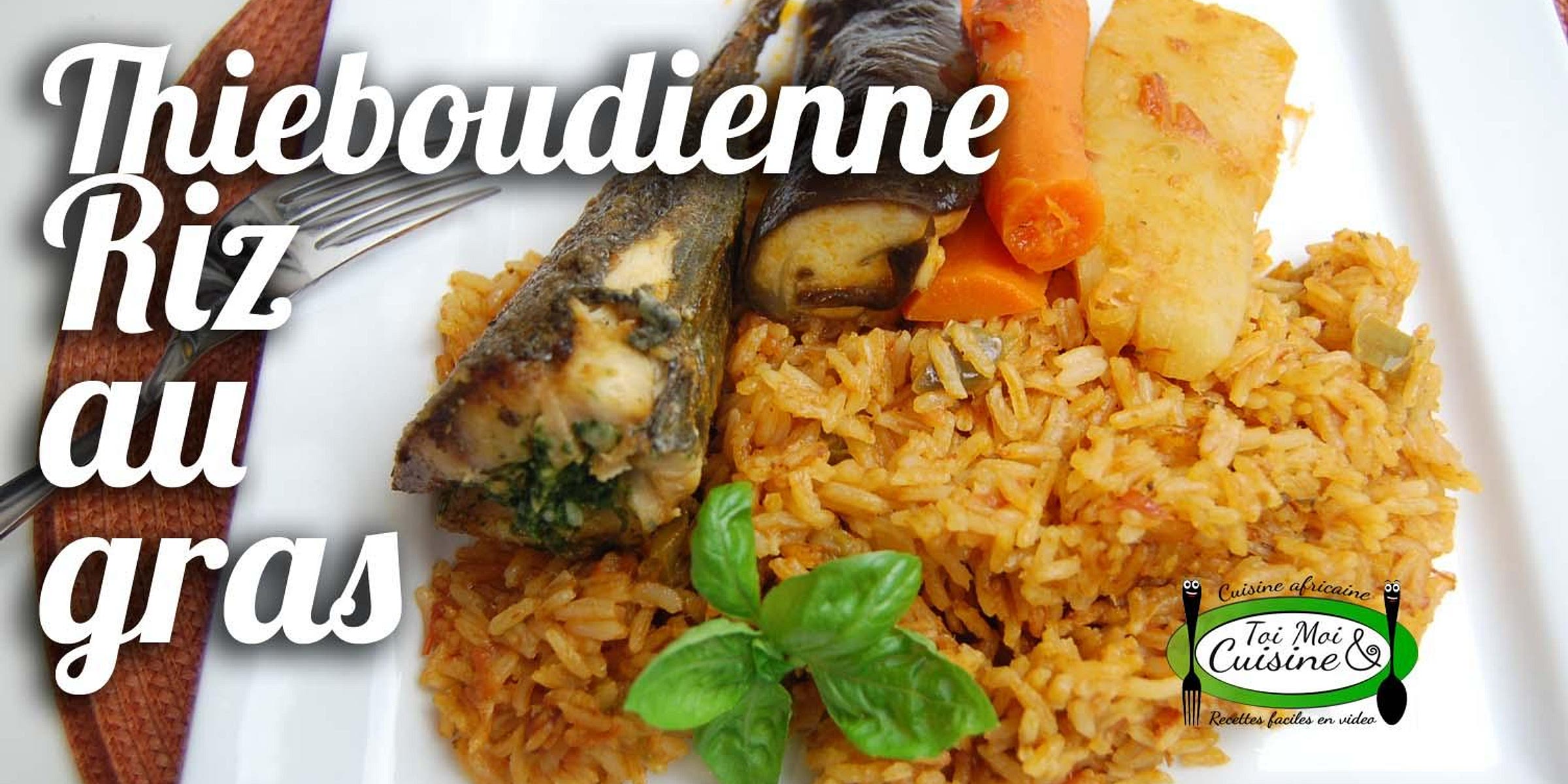 Riz au gras /Thieboudienne (Afrique de l’Ouest), image size:2400x1200