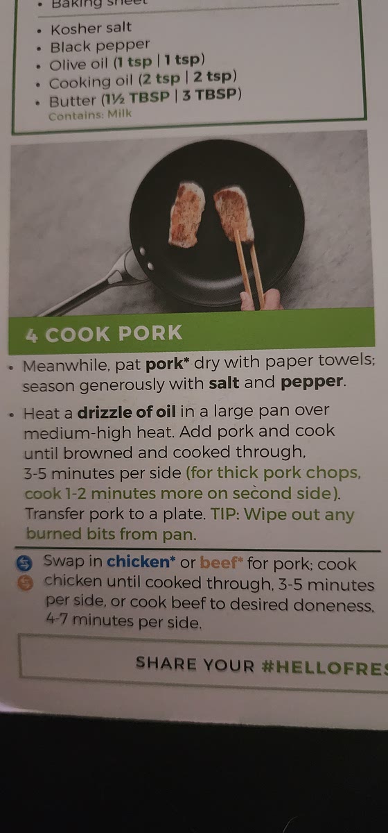 Pat dry pork chops and season generously ( salt and pepper). Heat a drizzle of oil in a large pan over medium high heat. Cook pork for 3-5 minutes. For thick pork chops cook 1-2 more minutes.