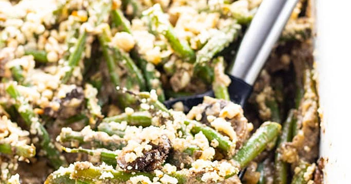 Low Carb Gluten-Free Keto Green Bean Casserole Recipe | Samsung Food App