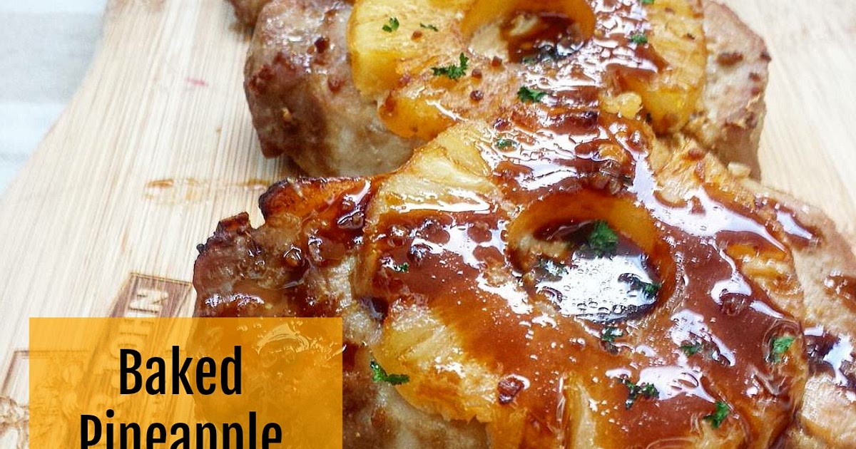 Baked Pineapple Teriyaki Pork Chops (Paleo) Recipe | Samsung Food App