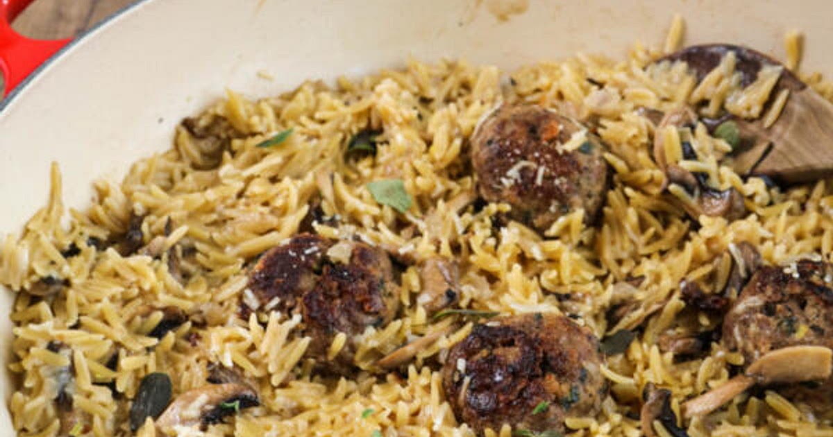 One pan meatballs and mushroom orzo Recipe | Samsung Food App
