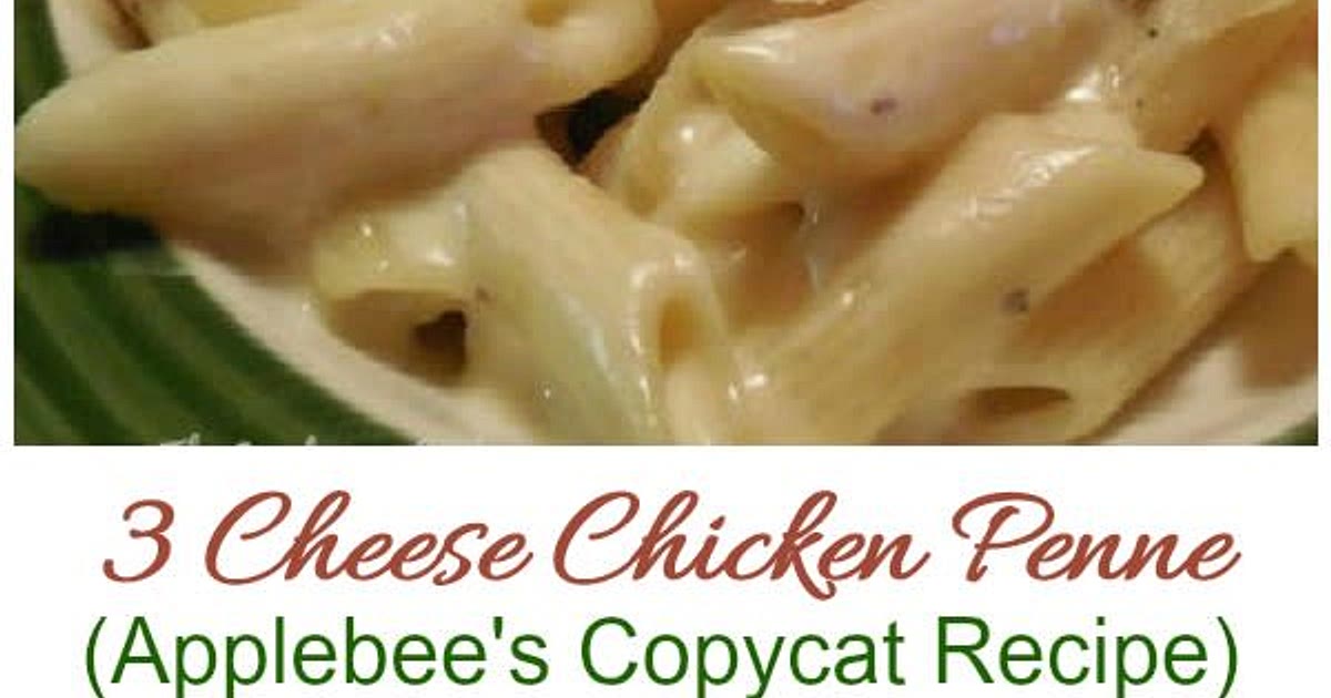 Applebees's 3 Cheese Chicken Penne Pasta copycat Recipe | Samsung Food App