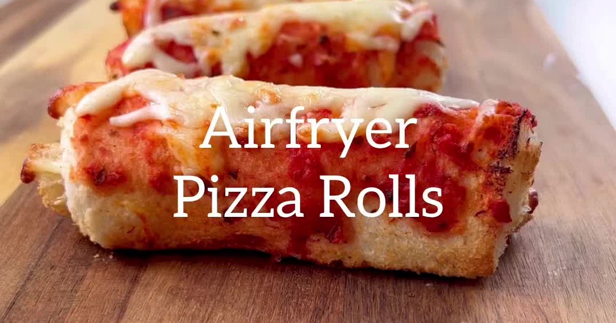 Air Fryer Pizza Rolls Recipe | Samsung Food App
