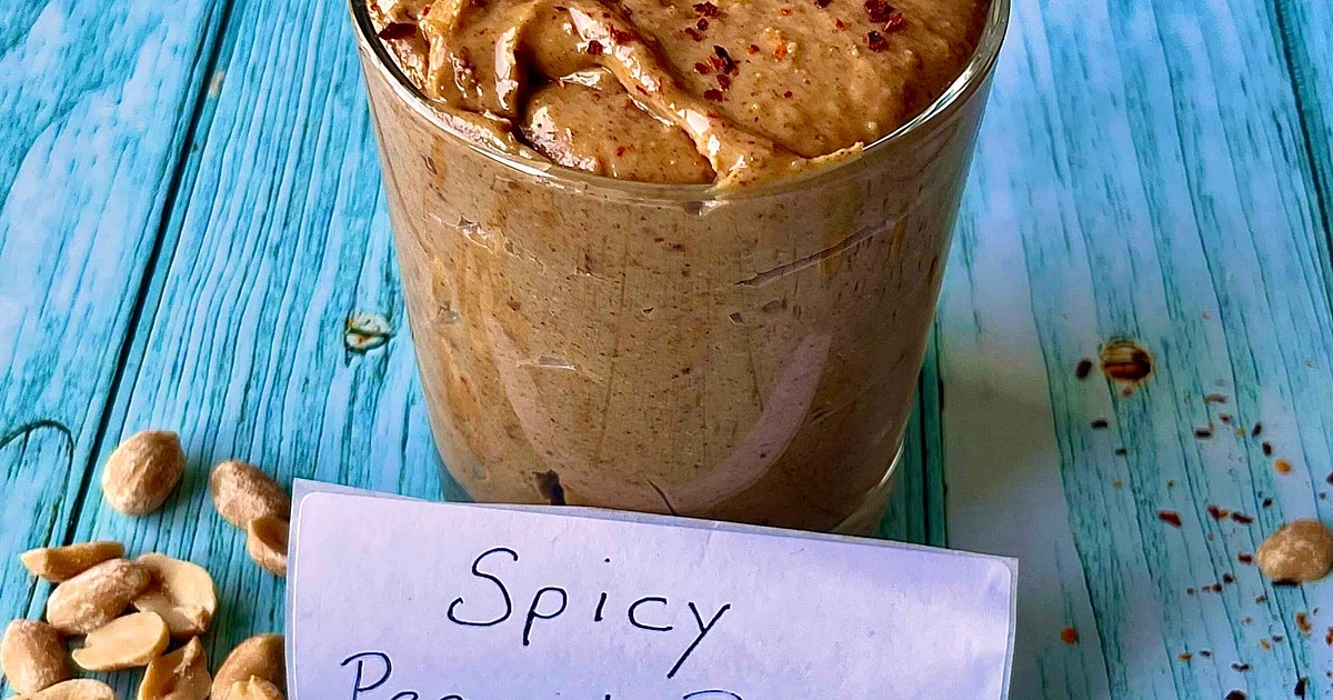 Spicy Peanut Butter Recipe | Samsung Food App
