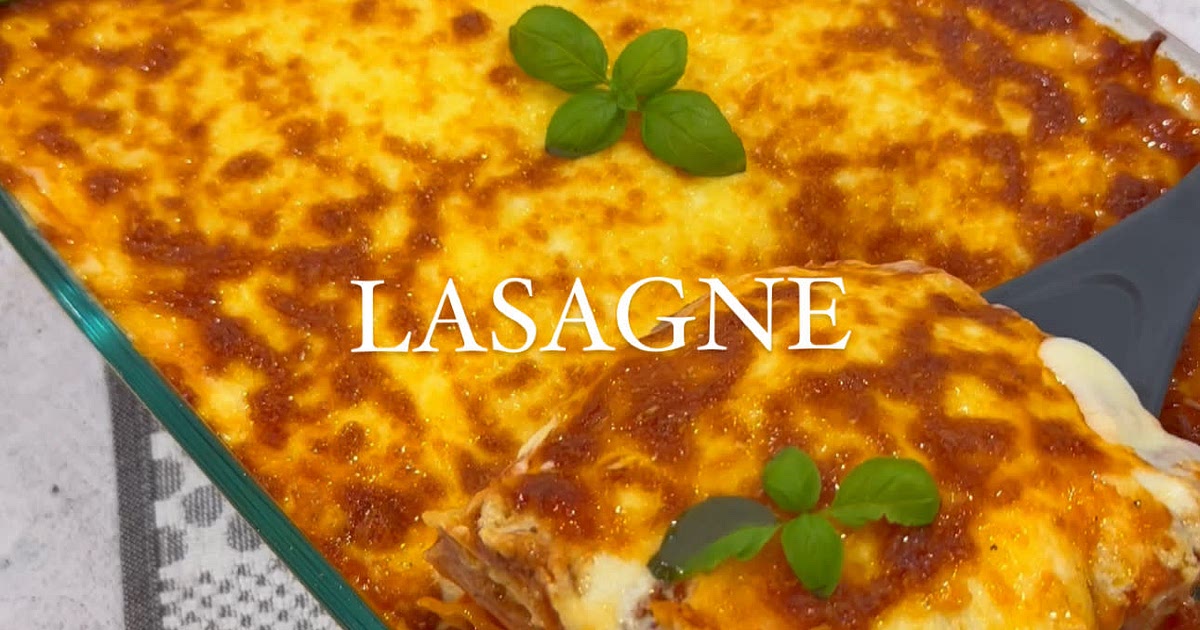 Lasagne Recipe | Samsung Food App