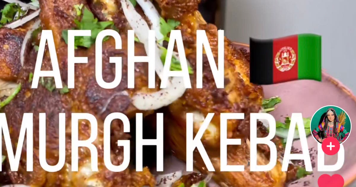 Afghan Murgh Kebab Recipe | Samsung Food App