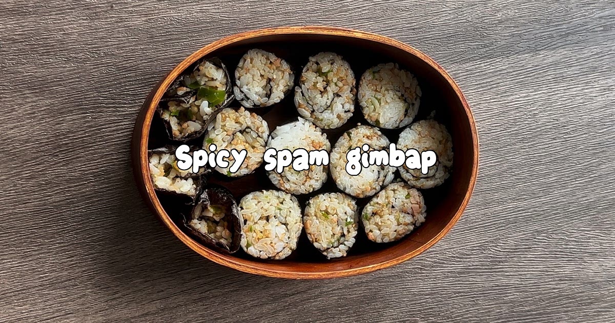 Spicy spam gimbap Recipe | Samsung Food App