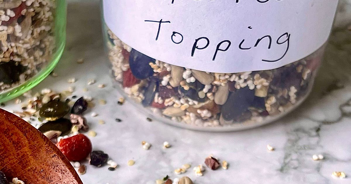 Superfood Topping Recipe | Samsung Food App