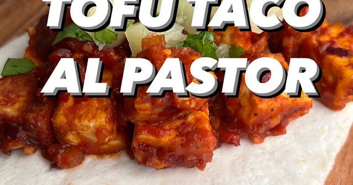TOFU TACO AL PASTOR Recipe | Samsung Food App