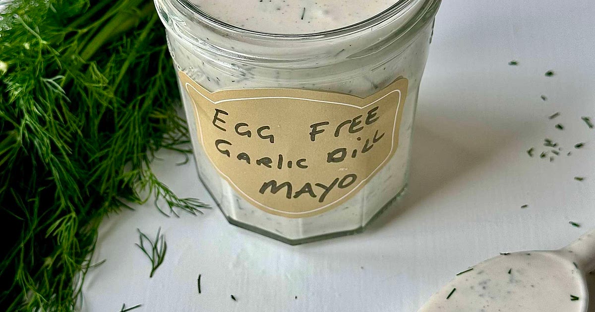 Egg free Garlic Dill Mayo Recipe | Samsung Food App