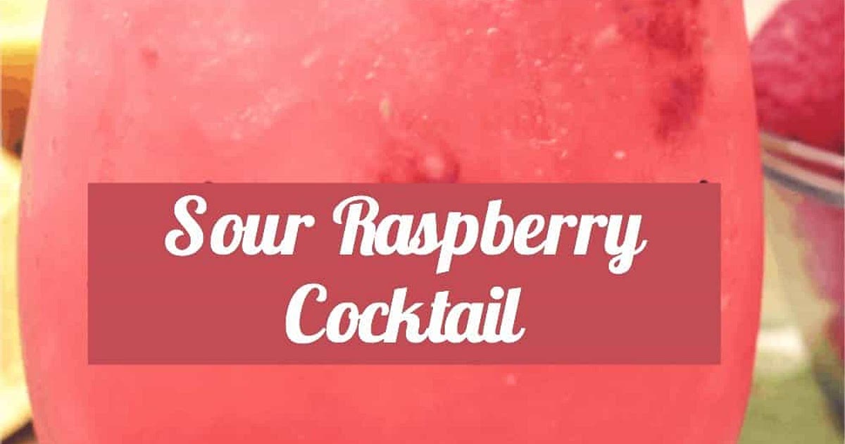 Sour Raspberry Cocktail Recipe | Samsung Food App