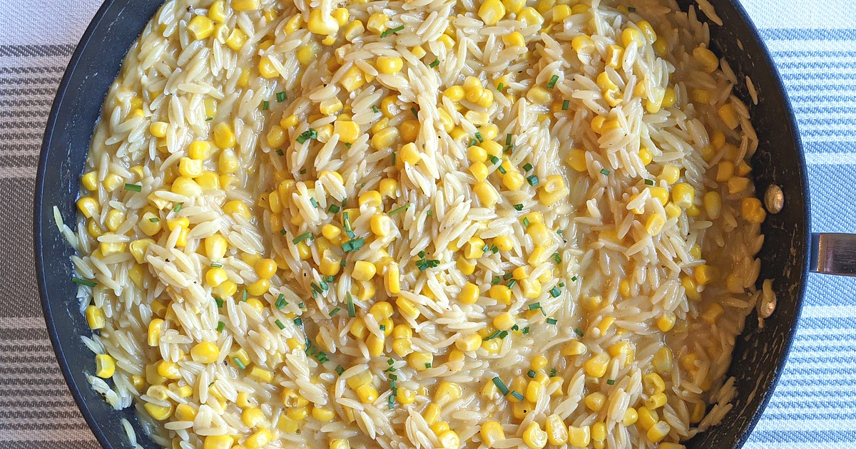 One Pan Cheesy Orzo with Corn Recipe | Samsung Food App