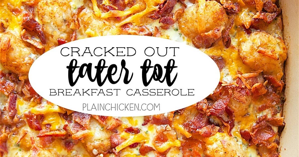 Cracked Out Tater Tot Breakfast Casserole Recipe | Samsung Food App