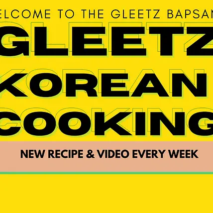 Gleetz Bapsang | Easy Korean Recipes