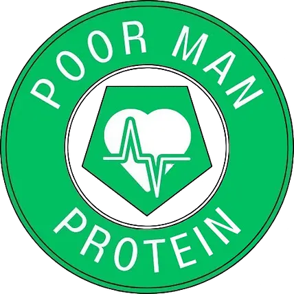 Poor Man Protein