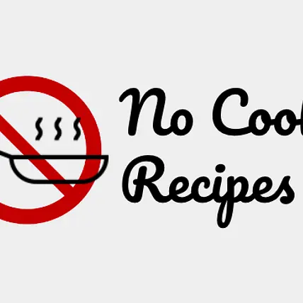 No-Cook Recipes